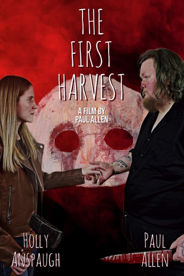 The First Harvest Poster