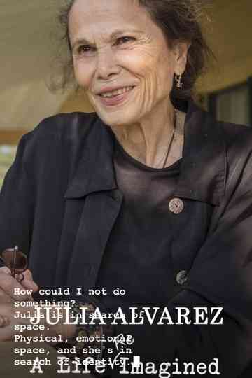 Julia Alvarez: A Life Reimagined poster