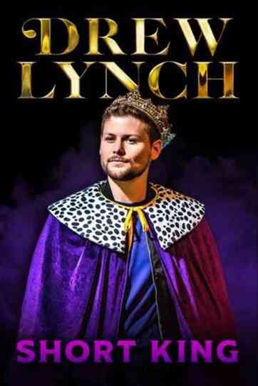 Drew Lynch: Short King Poster