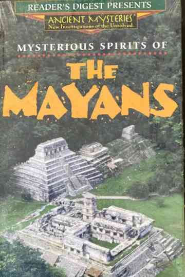 Mysterious Spirits of the Mayans Poster