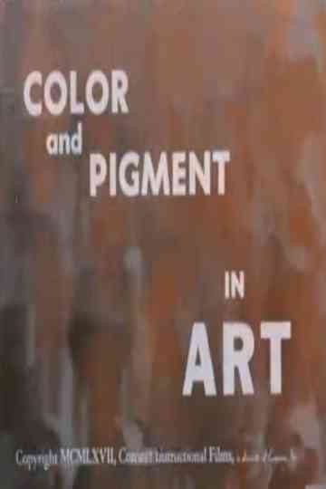 Color and Pigment in Art Poster