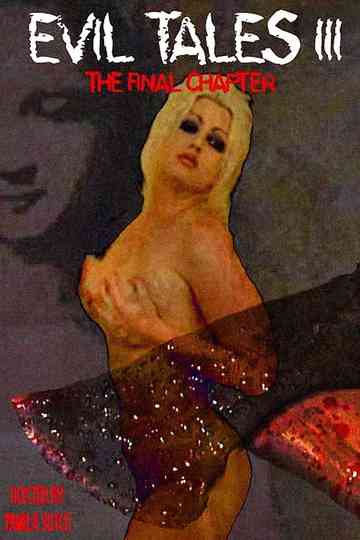 Evil Tales 3: The Final Chapter Poster