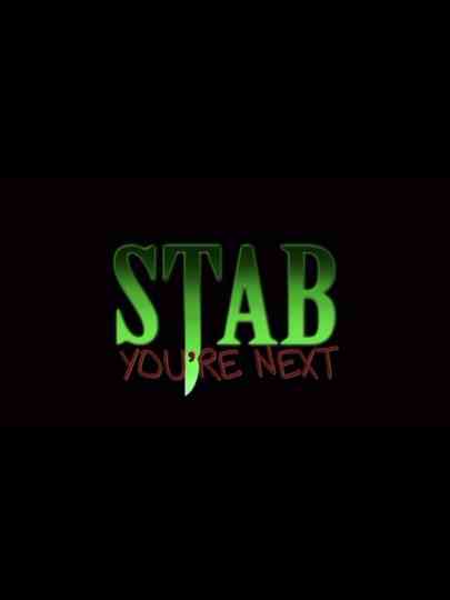 Stab You're Next Poster