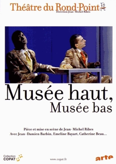 Musée haut, musée bas