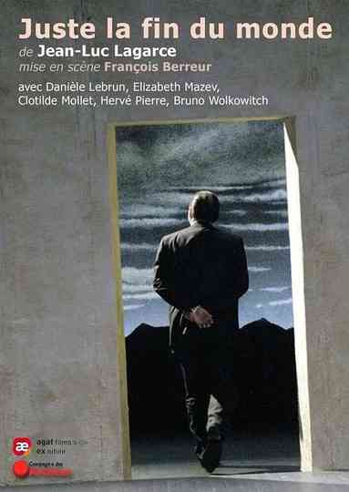 Juste la fin du monde Poster