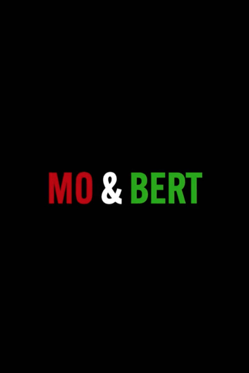 Mo & Bert Poster