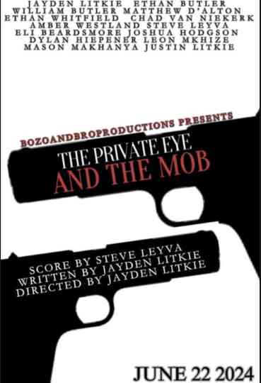 The Private Eye And The Mob Poster