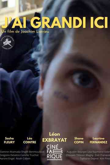 J'ai grandi ici Poster