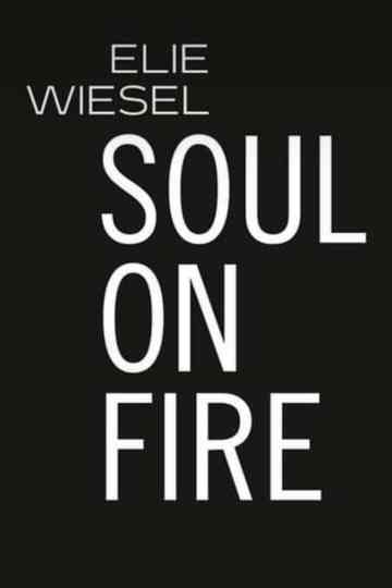 Elie Wiesel: Soul on Fire Poster