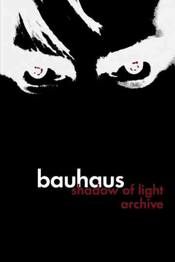 Bauhaus: Archive Poster