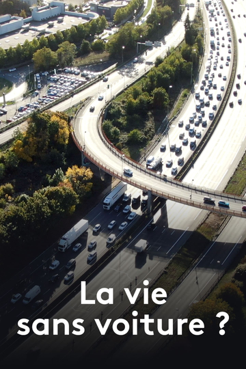 La Vie sans voiture ?