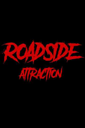 Roadside Attraction Poster