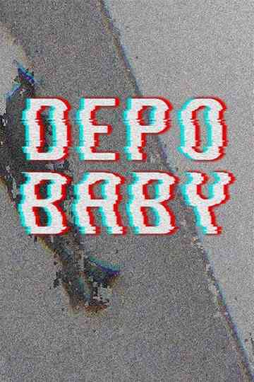 Depo Baby Poster