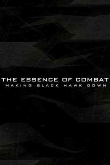 The Essence of Combat: Making 'Black Hawk Down' Poster