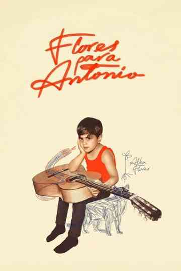 Flores para Antonio Poster
