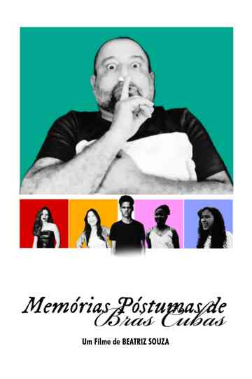 Memórias Póstumas de Brás Cubas - O Curta Metragem Poster