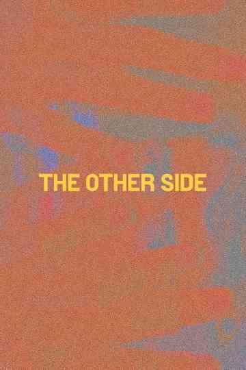The Other Side Poster