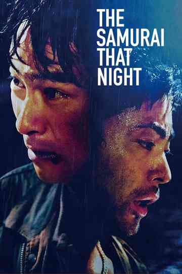 The Samurai That Night Poster