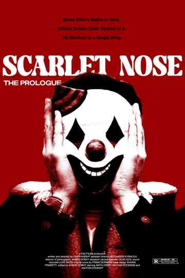 Scarlet Nose: The Prologue Poster