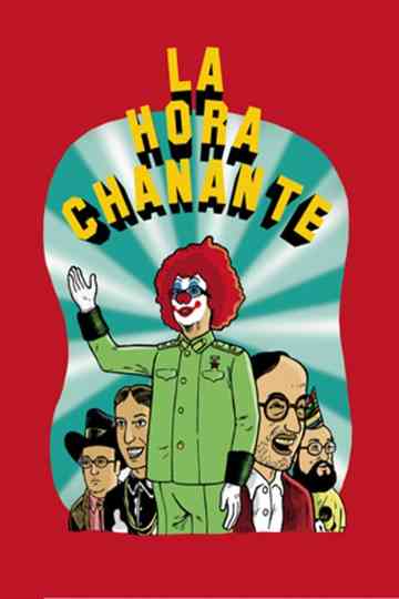 La Hora Chanante poster