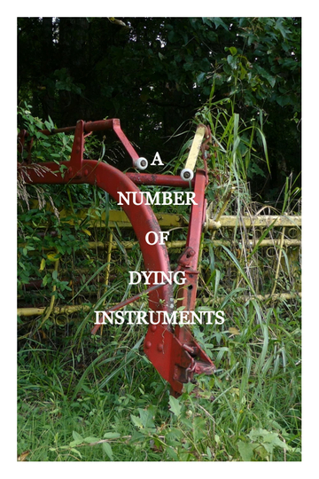 A Number of Dying Instruments