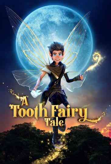 A Tooth Fairy Tale Poster