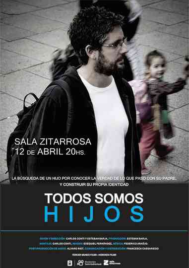 Todos somos hijos Poster
