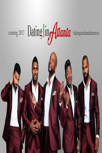 Dating in Atlanta: The Movie Poster