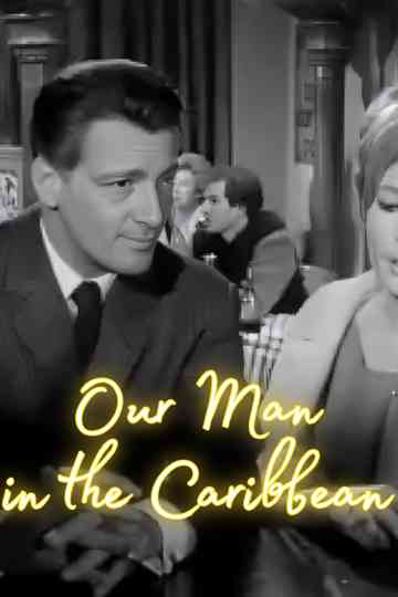 Our Man in the Caribbean Poster