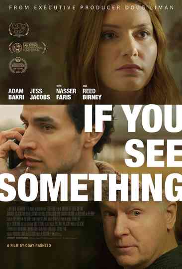 If You See Something Poster