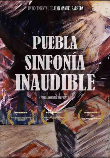 Puebla Inaudible Symphony Poster