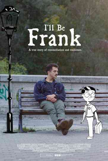 I'll Be Frank Poster