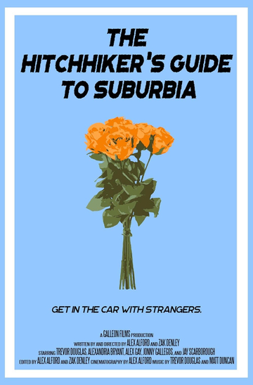 The Hitchhiker's Guide to Suburbia Poster