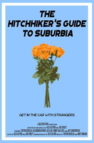 The Hitchhiker's Guide to Suburbia Poster