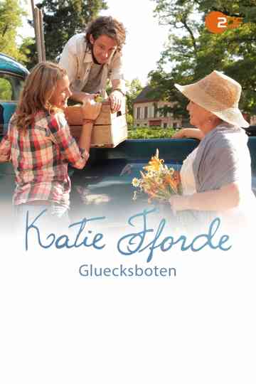 Katie Fforde - Glücksboten Poster