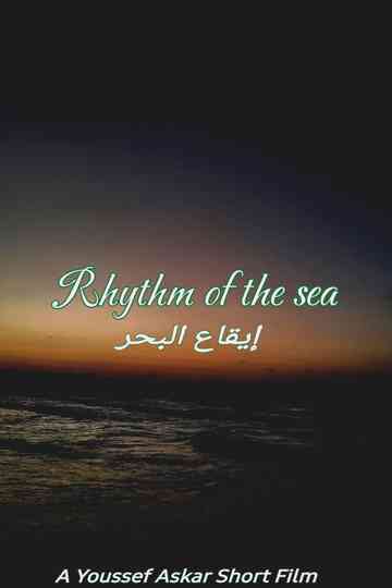 Rhythm of the sea Poster