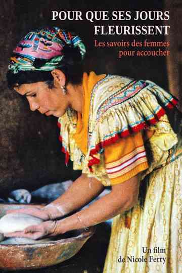 Pour Que Ses Jours Fleurissent Poster