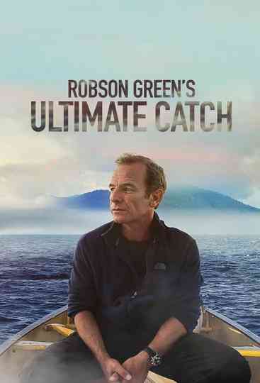 Robson Green's Ultimate Catch Poster