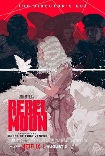 Rebel Moon - Chapter Two: Curse Of Forgiveness