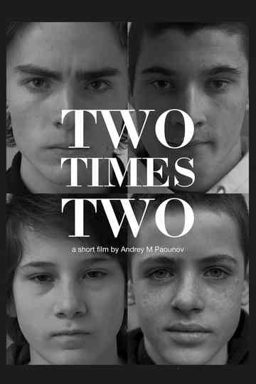 Two Times Two Poster