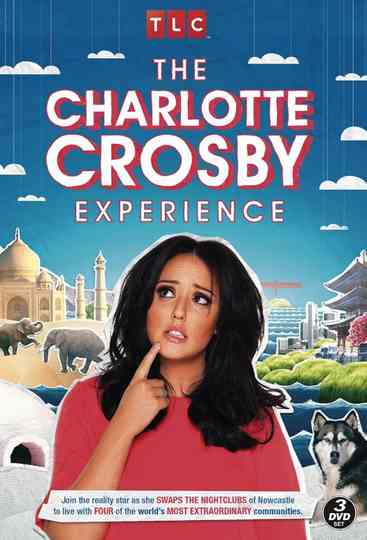 The Charlotte Crosby Experience Poster
