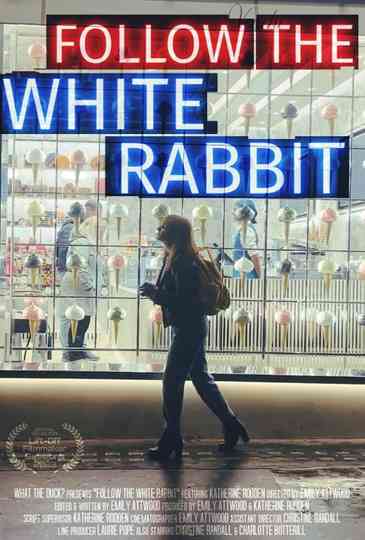 Follow the White Rabbit Poster