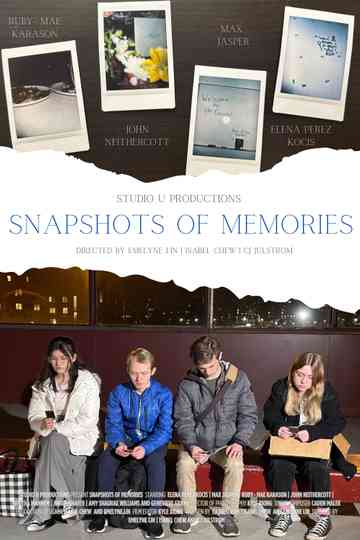 Snapshots of Memories Poster