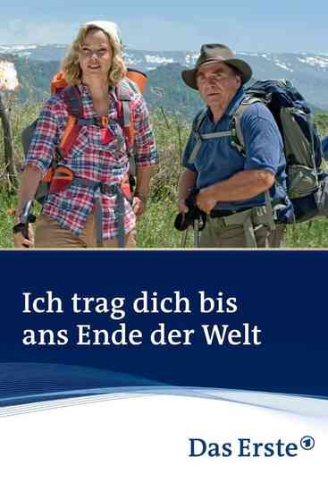 Ich trag dich bis ans Ende der Welt Poster