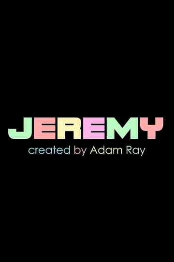 JEREMY Poster