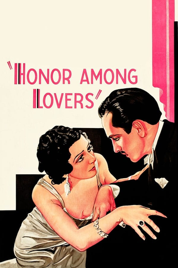 Honor Among Lovers Poster