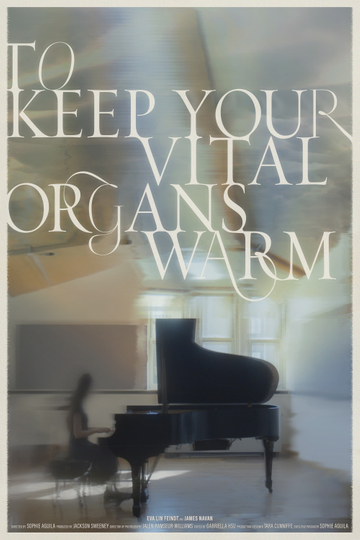 To Keep Your Vital Organs Warm Poster