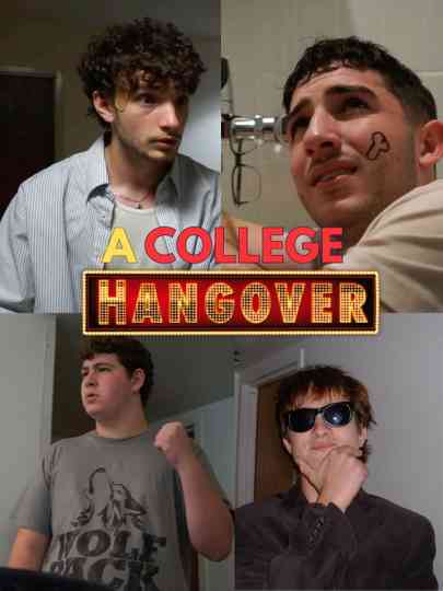 A College Hangover Poster