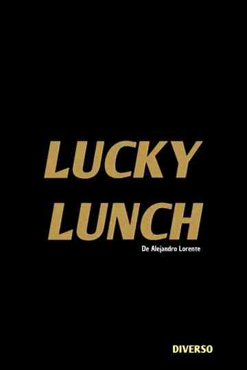 Lucky Lunch Poster