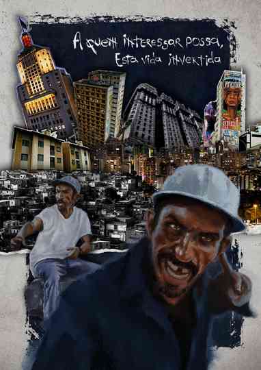 A Quem Interessar Possa, Esta Vida Invertida Poster